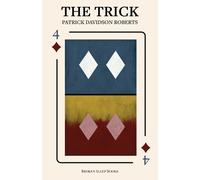Patrick Davidson Roberts The Trick (Tascabile)