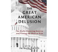 Patrick Davies The Great American Delusion (Tascabile)