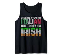 Patrick Day 364 Giorni all'anno Sono italiano ma oggi sono irlandese Canotta