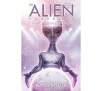 Patrick De Haan The Alien Handbook (Tascabile)