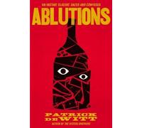 Patrick deWitt Ablutions (Tascabile)
