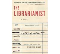 Patrick DeWitt – The Librarianist – Tascabile