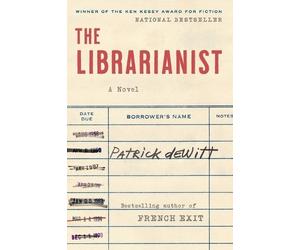 Patrick DeWitt The Librarianist (Tascabile)