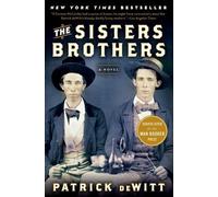 Patrick DeWitt The Sisters Brothers (Tascabile)