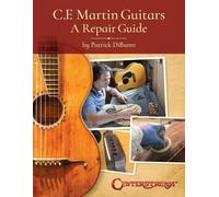 Patrick Diburro C.F. Martin Guitars (Tascabile)