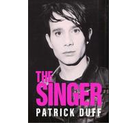 Patrick Duff The Singer (Copertina rigida)