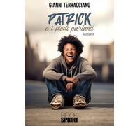 Patrick e i piedi parlanti - Gianni Terracciano
