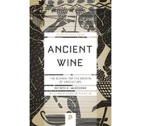 Patrick E. McGovern Ancient Wine (Tascabile) Princeton Science Library