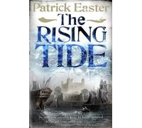 Patrick Easter The Rising Tide (Tascabile)