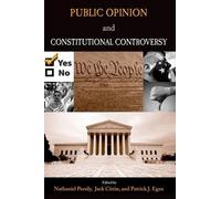 Patrick Egan Public Opinion and Constitutional Controversy (Tascabile)