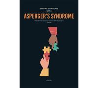 Patrick Emily Loving Someone With Asperger's Syndrome (Tascabile)