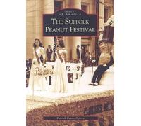 Patrick Evans-Hylton The Suffolk Peanut Festival (Tascabile) Images of America