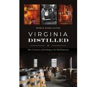 Patrick Evans-Hylton Virginia Distilled (Tascabile)
