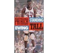 Patrick Ewing: Standing Tall [Edizione: USA]