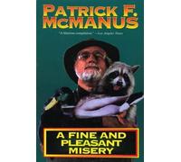 Patrick F. McManus A Fine and Pleasant Misery (Tascabile)
