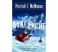 Patrick F. McManus Avalanche (Tascabile)