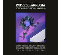 Patrick Farrugia You Can Find The Joy In Anything (Vinyl LP)