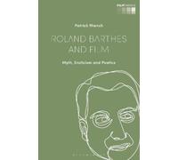 Patrick ffrench Roland Barthes and Film (Tascabile) Film Thinks