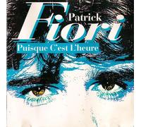 Patrick Fiori – Puisque c'est l'heure – (1994)