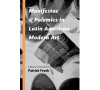 Patrick Frank Manifestos and Polemics in Latin American Moder (Copertina rigida)