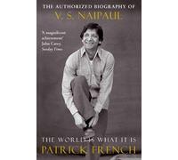 Patrick French The World Is What It Is (Tascabile)