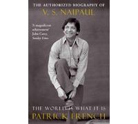 Patrick French The World Is What It Is (Tascabile)