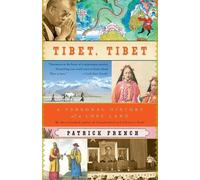 Patrick French Tibet, Tibet (Tascabile) Vintage Departures