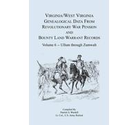 Patrick G Warde Virginia and West Virginia Genealogical Data from Re (Tascabile)