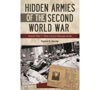 Patrick G. Zander Hidden Armies of the Second World War (Tascabile)