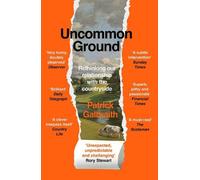 Patrick Galbraith Uncommon Ground (Tascabile)