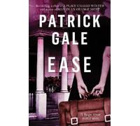 Patrick Gale Ease (Tascabile)