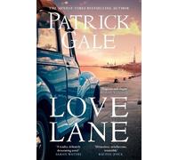 Patrick Gale Love Lane (Copertina rigida)