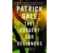 Patrick Gale Tree Surgery for Beginners (Tascabile)
