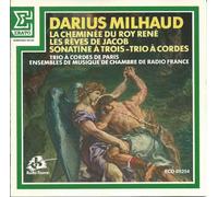 Patrick Gallois - La Cheminée Du Roy René/Les Rêves De Jacob/Sonatine A Trois/Trio A Cordes
