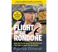 Patrick Girondi Flight of the Rondone (Copertina rigida)