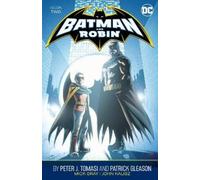 Patrick Gleason P Batman and Robin by Peter J. Tomasi and Patrick Gl (Tascabile)