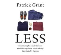 Patrick Grant Less (Copertina rigida)