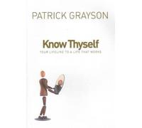 Patrick Grayson Know Thyself (Tascabile)