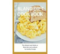 Patrick Hamilton Bland Diet Cookbook (Tascabile)