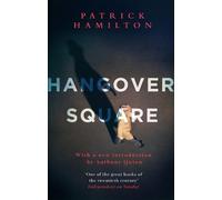 Patrick Hamilton Hangover Square (Tascabile)