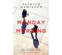 Patrick Hamilton Monday Morning (Tascabile)