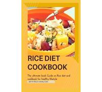 Patrick Hamilton Rice Diet Cookbook (Tascabile)