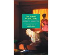 Patrick Hamilton The Slaves of Solitude (Tascabile)