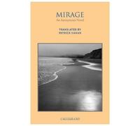 Patrick Hanan ANONYMOUS Mirage (Tascabile) Calligrams Series