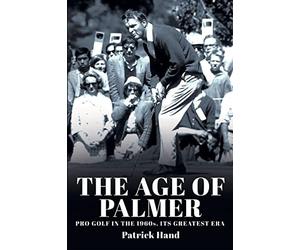 Patrick Hand The Age of Palmer (Copertina rigida)