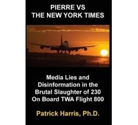 Patrick Harris Pierre VS The New York Times (Copertina rigida)