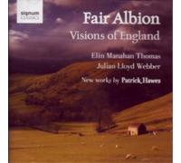 Patrick Hawes Fair Albion: Visions of England (CD) Album
