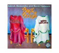 Patrick Hernandez And Hervé Tholance - Back To Boogie [Vinyl record Single 7"] [Schallplatte]