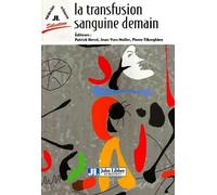 Patrick Herve La Transfusion Sanguine Demain (Tascabile)
