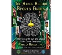 Patrick Hickey The Minds Behind Sports Games (Tascabile) Studies in Gaming